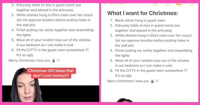 One woman on TikTok gave her partner a “honey-do” list as her Christmas list.