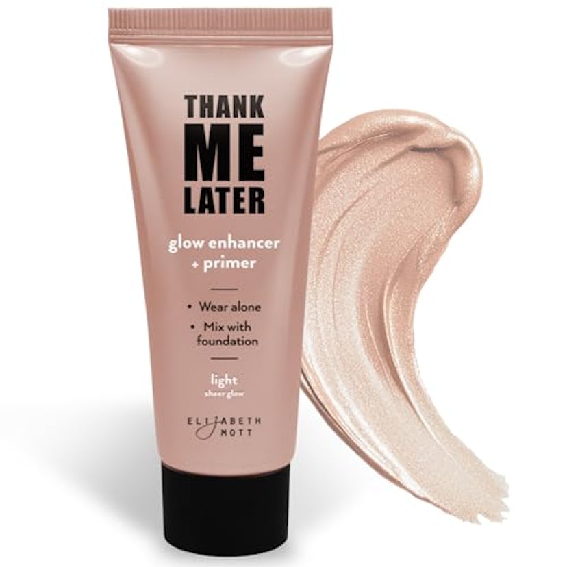 Elizabeth Mott Thank Me Later Natural Glow Enhancer & Primer