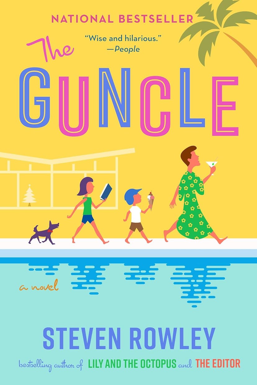 'The Guncle' by Steven Rowley cover, a feel good book about family