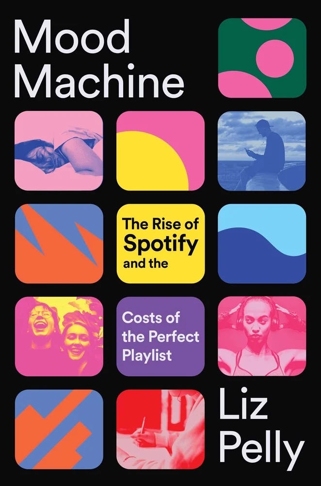 Cover of &lsquo;Mood Machine&rsquo; by Liz Pelly.