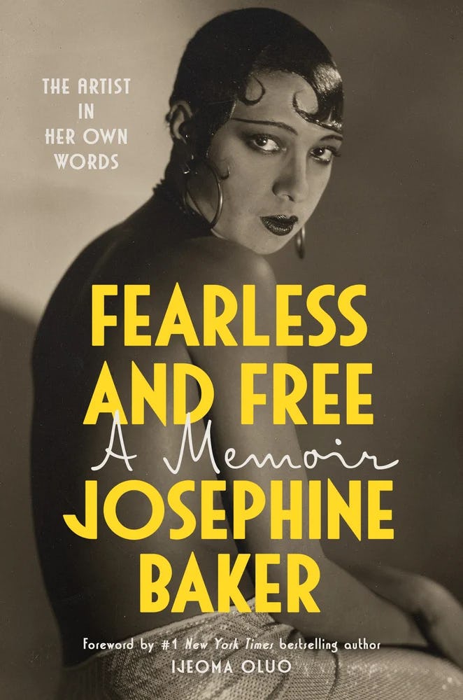 Cover of &lsquo;Fearless and Free&rsquo; by Josephine Baker.