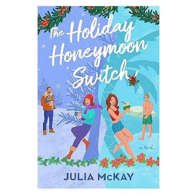'The Holiday Honeymoon Switch' by Julia McKay