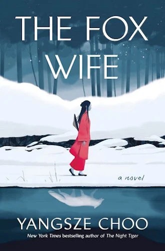 Cover of 'The Fox Wife' by Yangsze Choo.