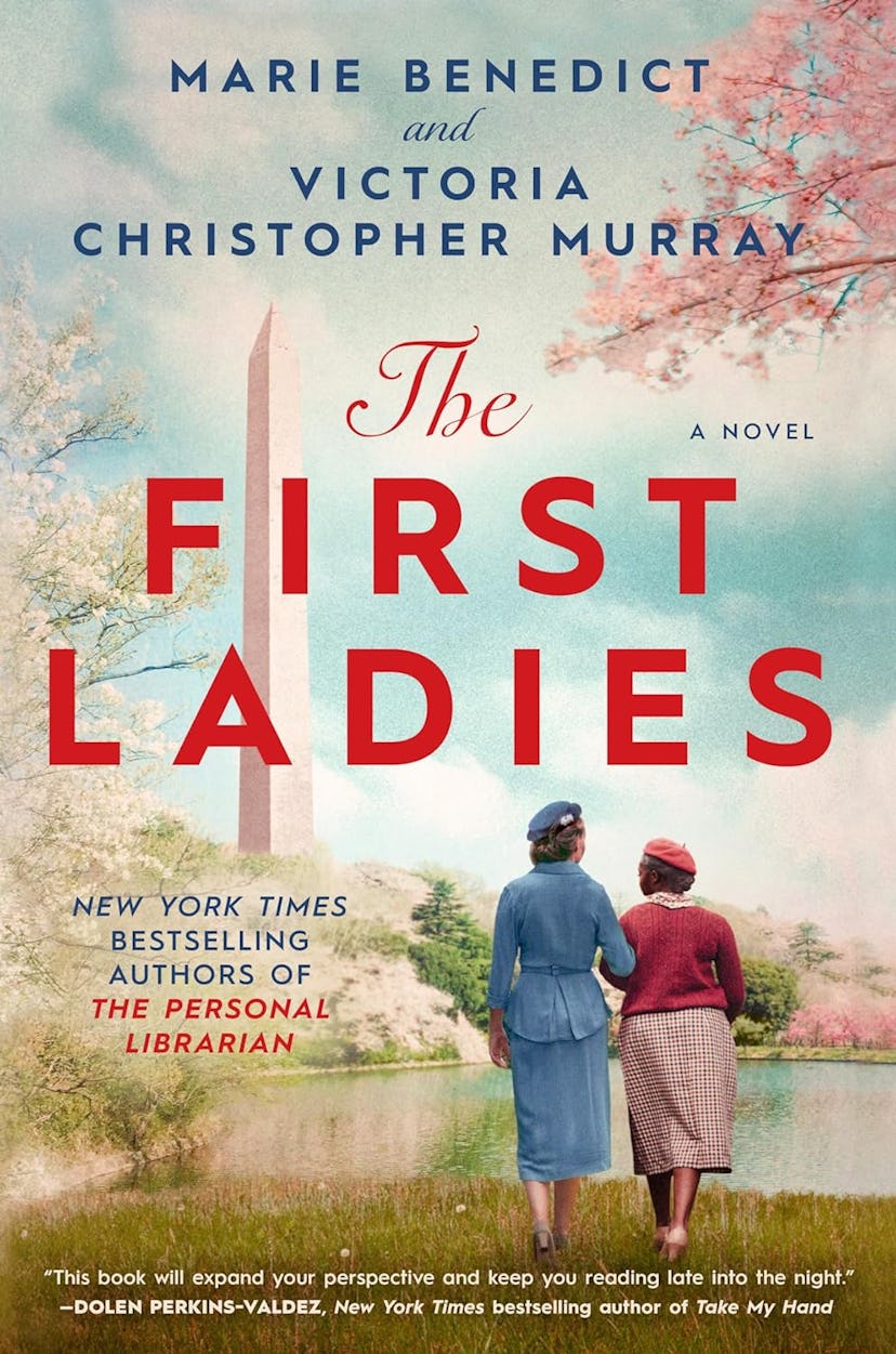'The First Ladies' by Marie Benedict and Victoria Christopher Murray