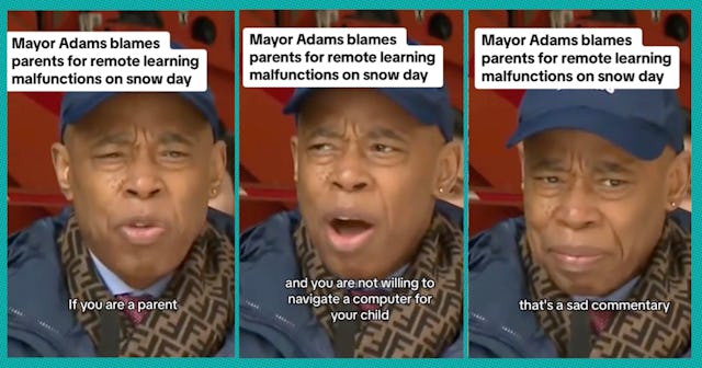 Mayor Adams was upset with parents for their remote learning "fail" during a recent snow day.