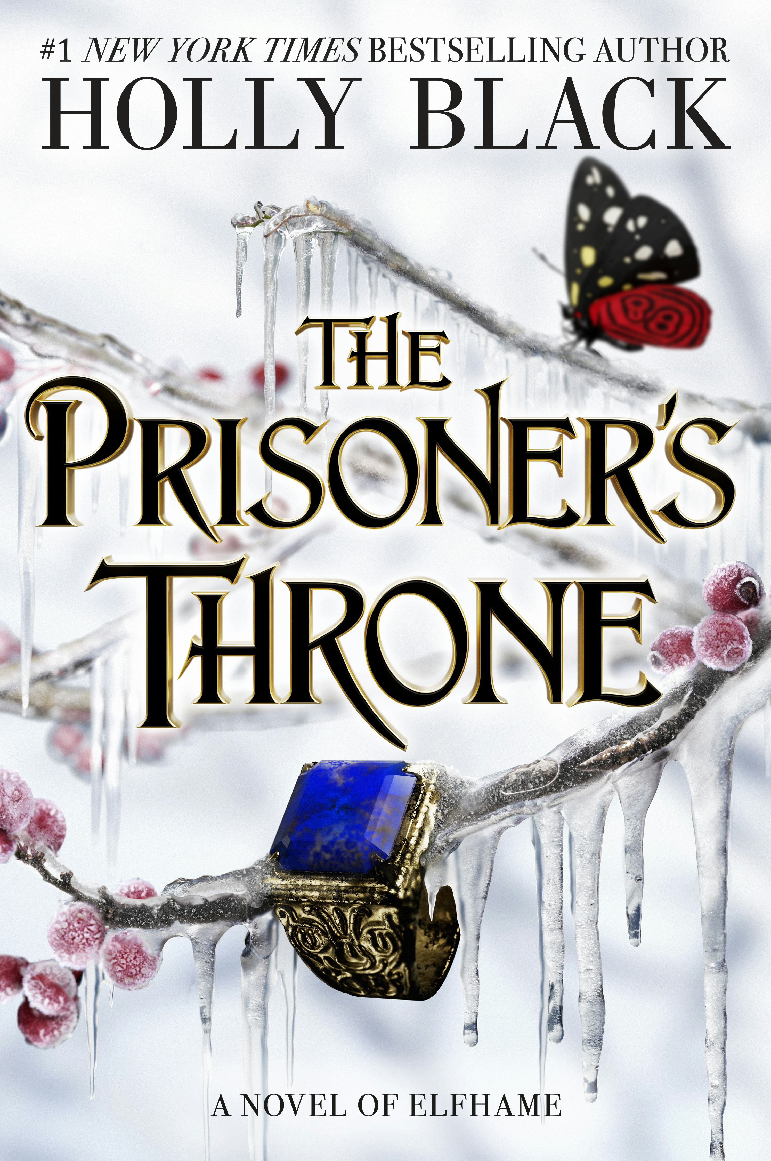 The cover of ' The Prisoner&rsquo;s Throne&rsquo; by Holly Black.