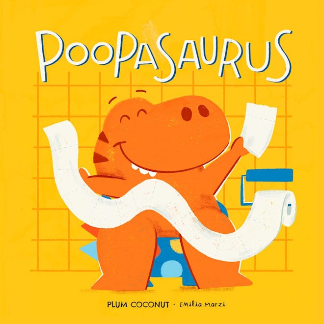 'Poopasaurus: A Toddler Potty Training Book' written by Plum Coconut, illustrated by Emilia Marzi