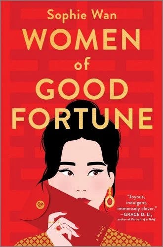 Cover of &lsquo;Women of Good Fortune&rsquo; by Sophie Wan.