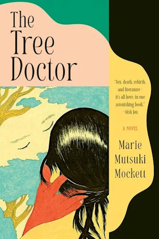 Cover of 'The Tree Doctor' by Marie Mutsuki Mockett.