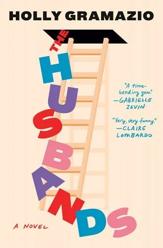 Cover of &lsquo;The Husbands&rsquo; by Holly Gramazio.