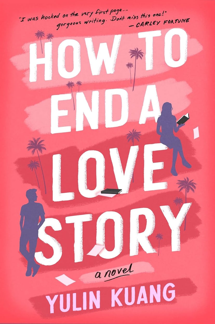'How to End a Love Story' by Yulin Kuang