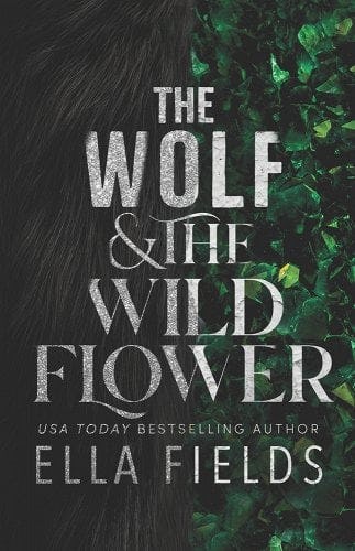 Cover of The Wolf and the Wildflower by Ella Fields.