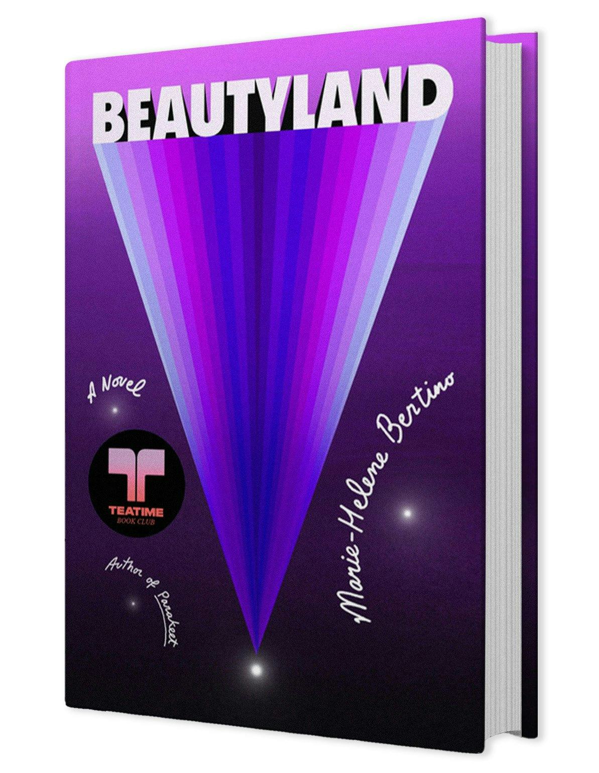 Beautyland by Marie-Helene Bertino