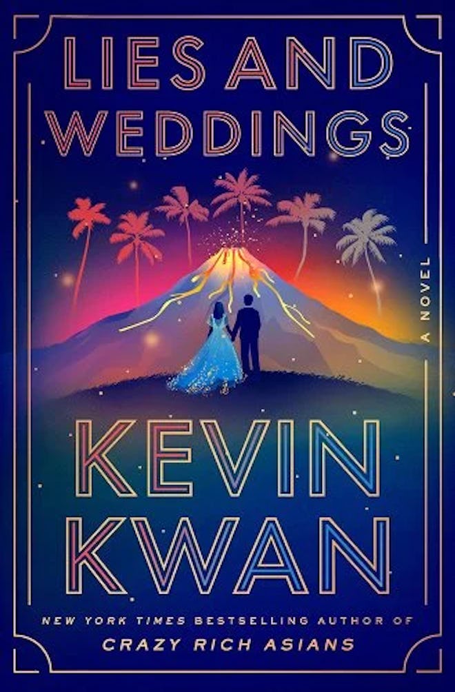 Cover of Lies and Weddings by Kevin Kwan.