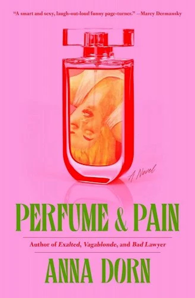 Cover of Perfume and Pain by Anna Dorn.