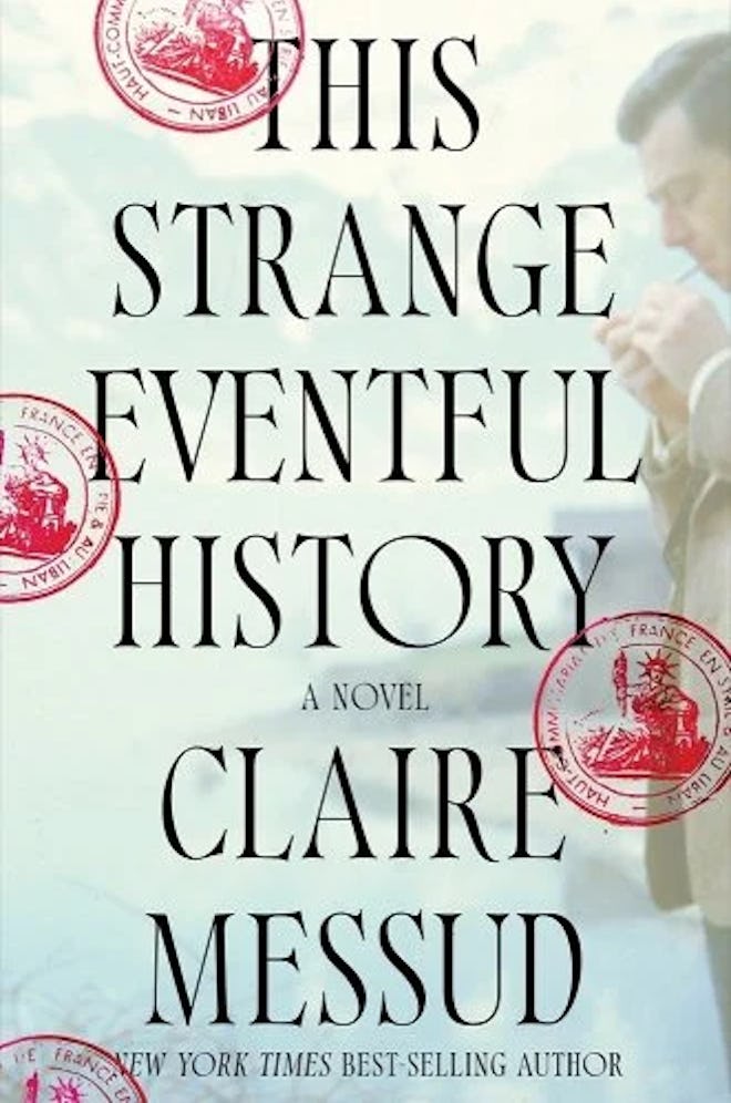 Cover of This Strange Eventful History by Claire Messud.