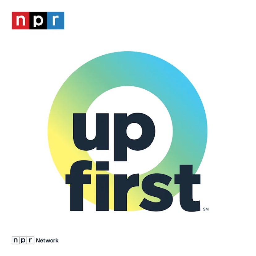 NPR's Up First podcast