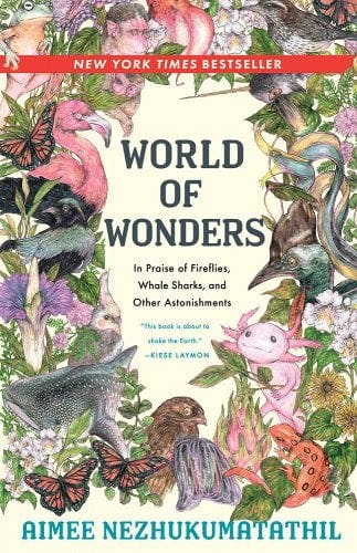 Cover of &lsquo;World of Wonders&rsquo; by Aimee Nezhukumatathil.
