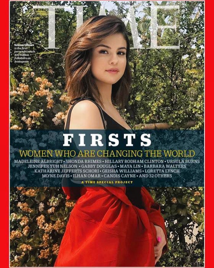 Selena Gomez graces Time Magazine&rsquo;s special &ldquo;Firsts&rdquo; issue of &ldquo;Women Who Are Changing The World."