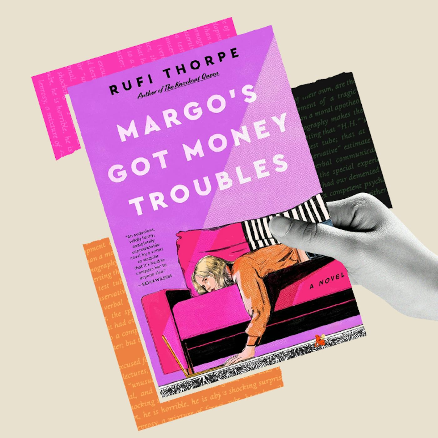 A collage featuring the cover of the book "Margo's Got Money Troubles" by Rufi Thorpe with an illustration of a woman on a pink couch.