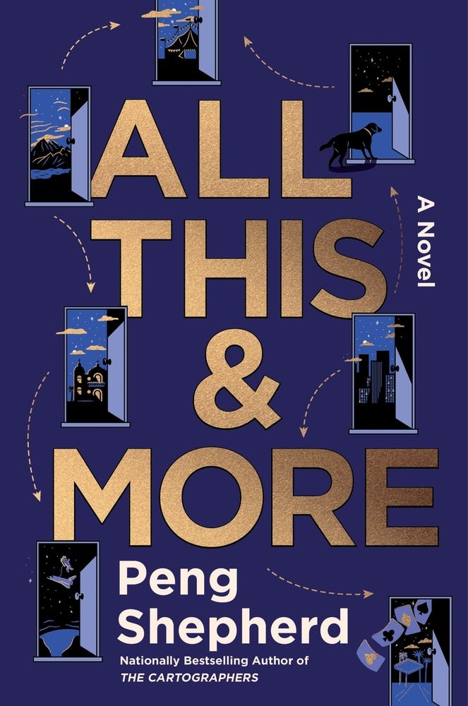 Cover of All This &amp; More by Peng Shepherd.