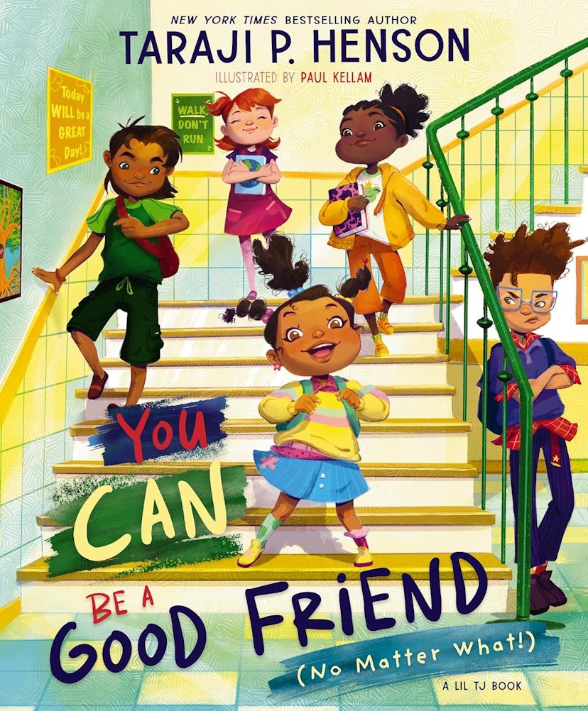 The cover of Taraji P. Henson's new children's book 'You Can Be A Good Friend (No Matter What)"