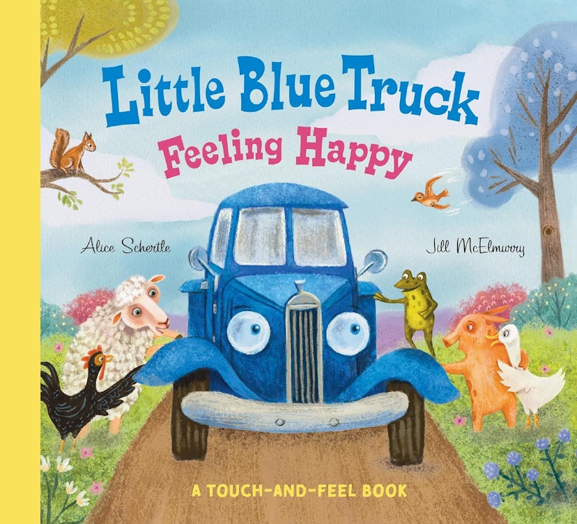 'Little Blue Truck Feeling Happy: A Touch-and-Feel Book'