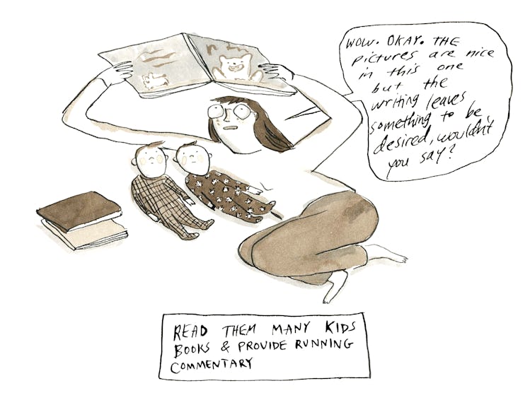 Illustration of a person reading to two babies. "Read them many kids books and provide running comme...
