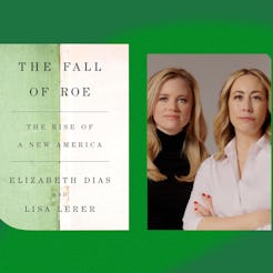 Book cover of "The Fall of Roe" next to portrait of two women, one blonde and one with light brown h...
