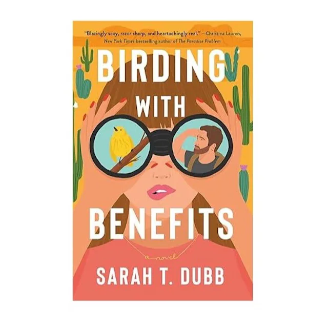 'Birding with Benefits' by Sarah T. Dubb