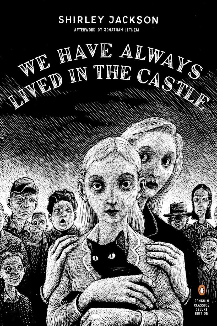 'We Have Always Lived In The Castle' by Shirley Jackson