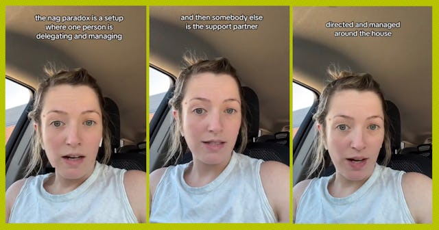 Laura Danger explains that The Nag Paradox occurs when one person is managing the household tasks wh...