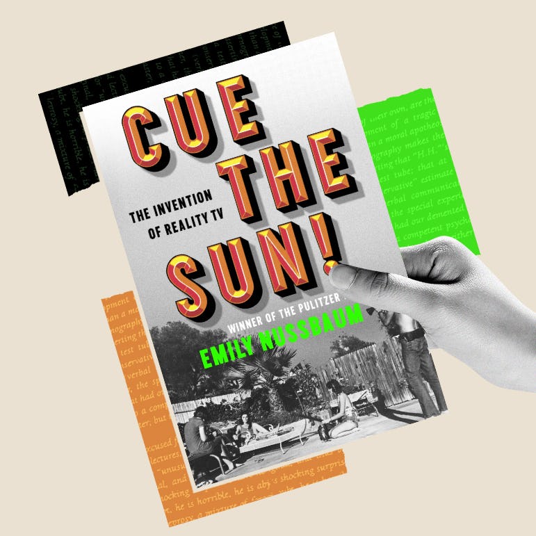 A hand holding a book titled &ldquo;Cue the Sun!&rdquo; by Emily Nussbaum, described as &ldquo;The Invention of Realit&hellip;