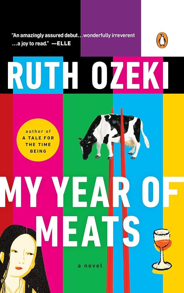 Cover of My Year of Meats by Ruth Ozeki.