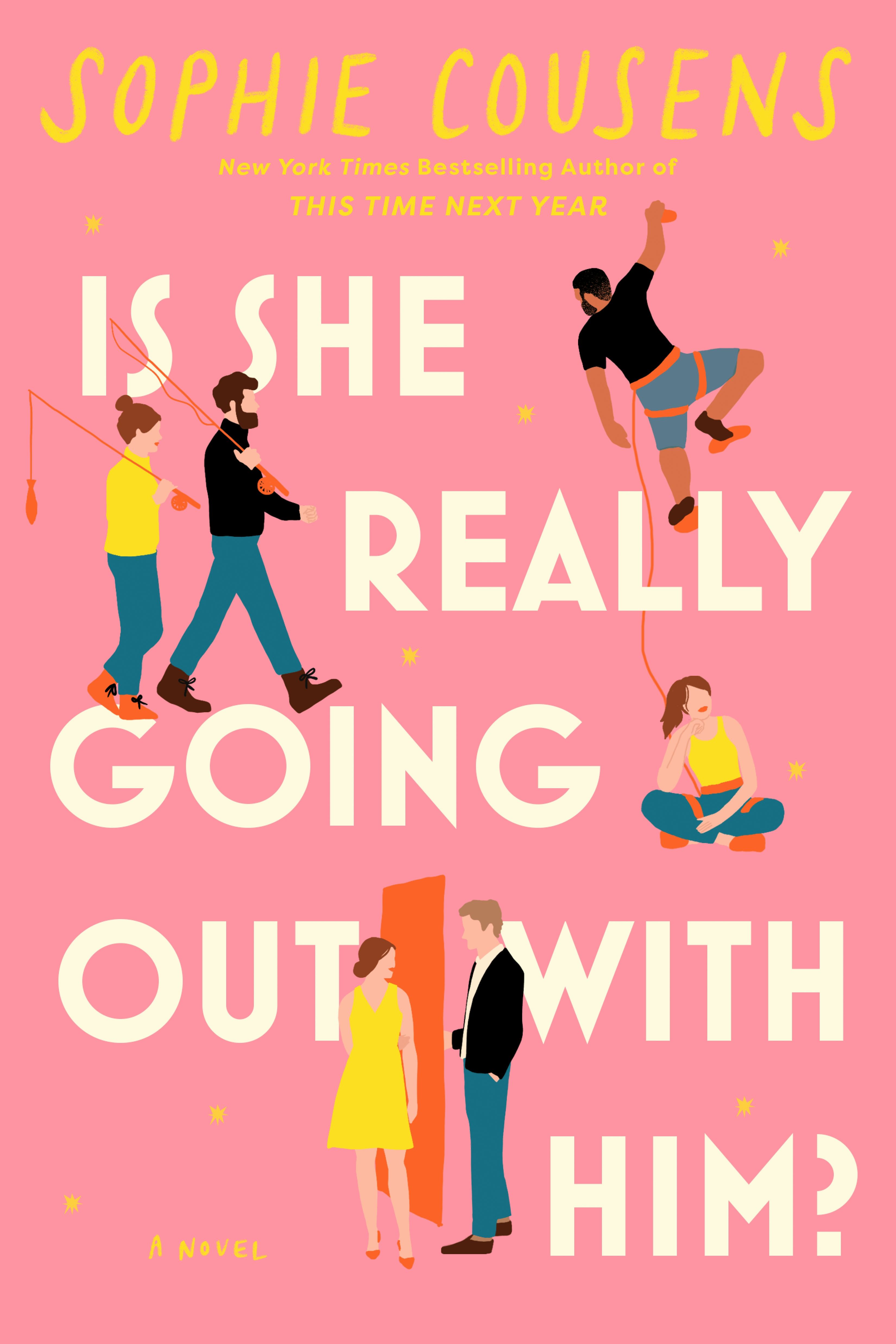 &lsquo;Is She Really Going Out With Him?&rsquo; by Sophie Cousens