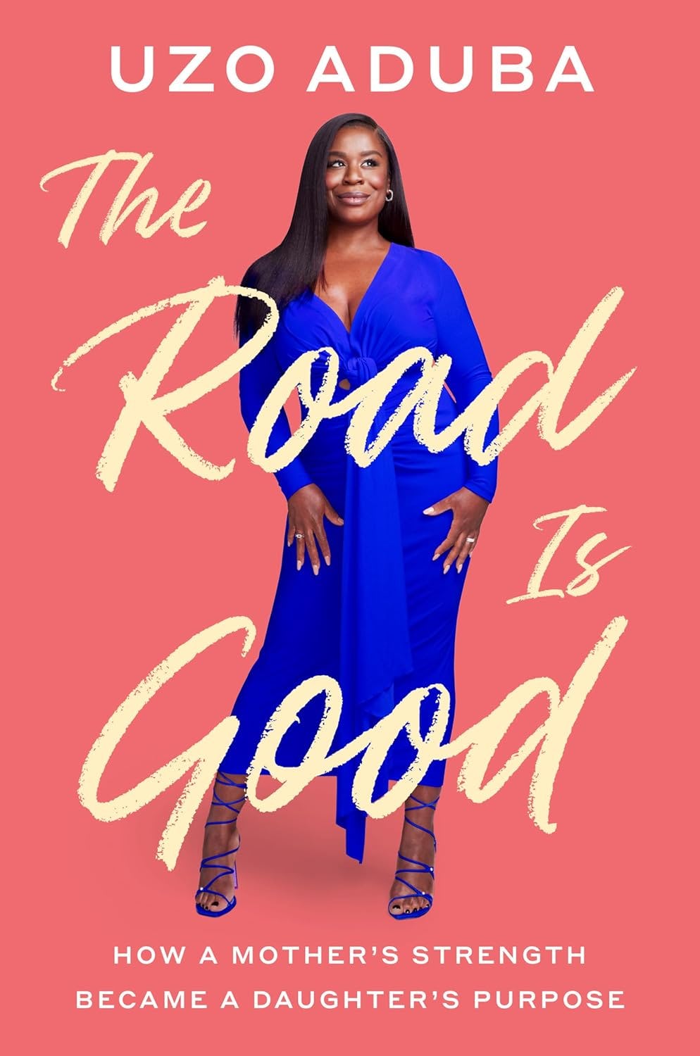 &lsquo;The Road Is Good&rsquo; by Uzo Aduba