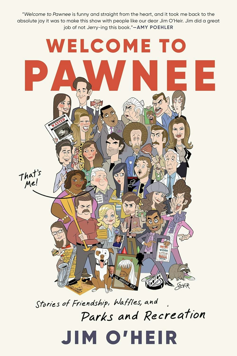 &lsquo;Welcome to Pawnee&rsquo; by Jim O’Heir