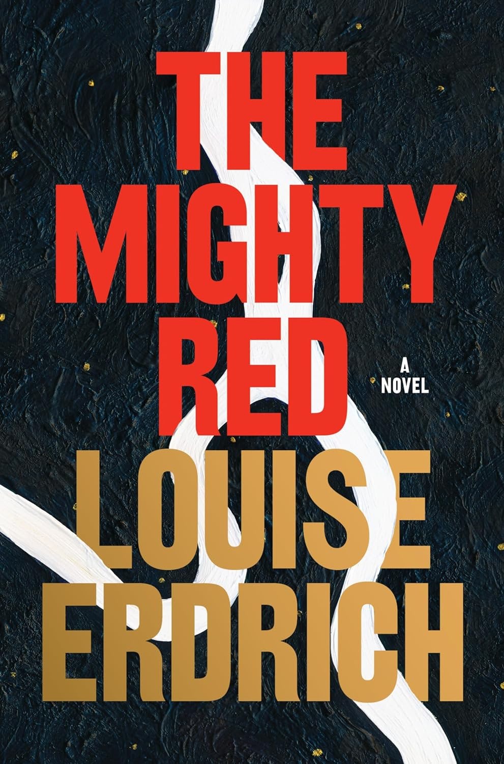 &lsquo;The Mighty Red&rsquo; by Louise Erdrich