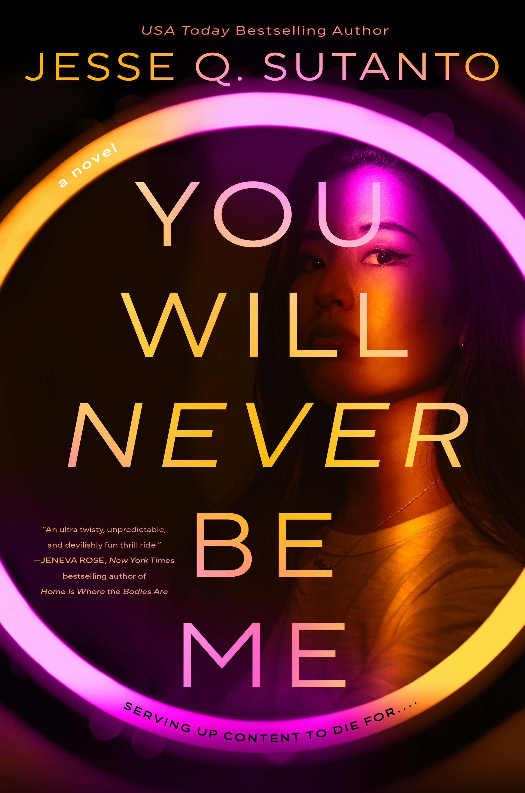 &lsquo;You Will Never Be Me&rsquo; by Jesse Q. Sutanto