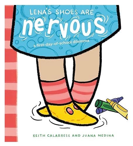 Lena's Shoes Are Nervous by Keith Calabrese