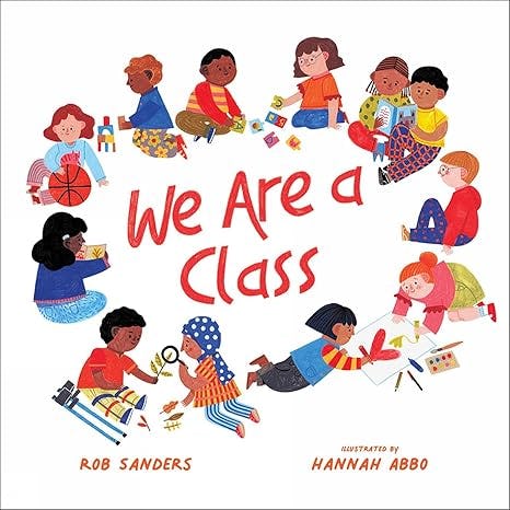 We Are a Class by Rob Sanders