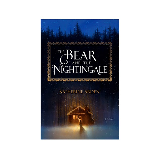 'The Bear and the Nightingale' by Katherine Arden