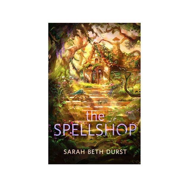 'The Spellshop' by Sarah Beth Durst