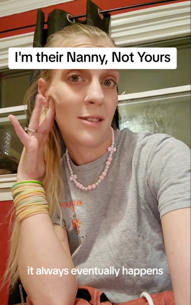 A woman with long hair and colorful bracelets gestures while speaking, with text overlay reading "I'm their Nanny, Not Yours" and "it always eventually happens."