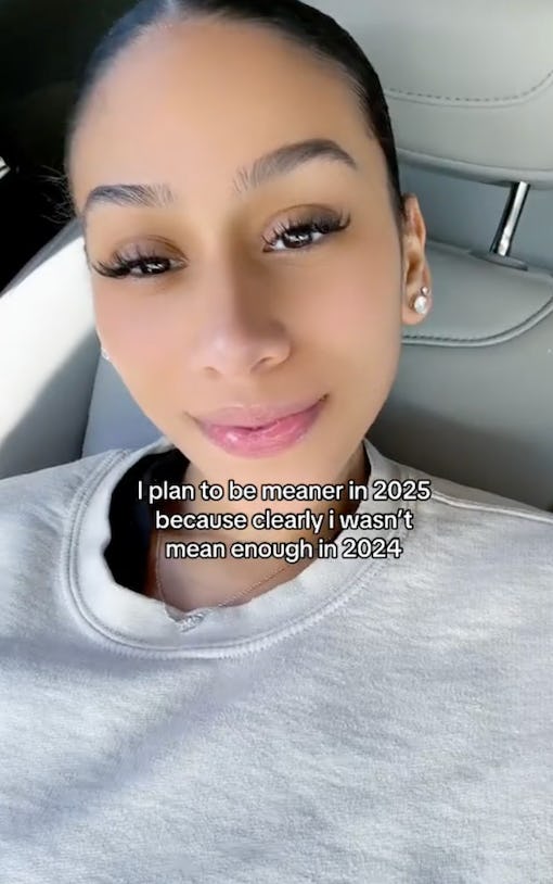 Being meaner in 2025.