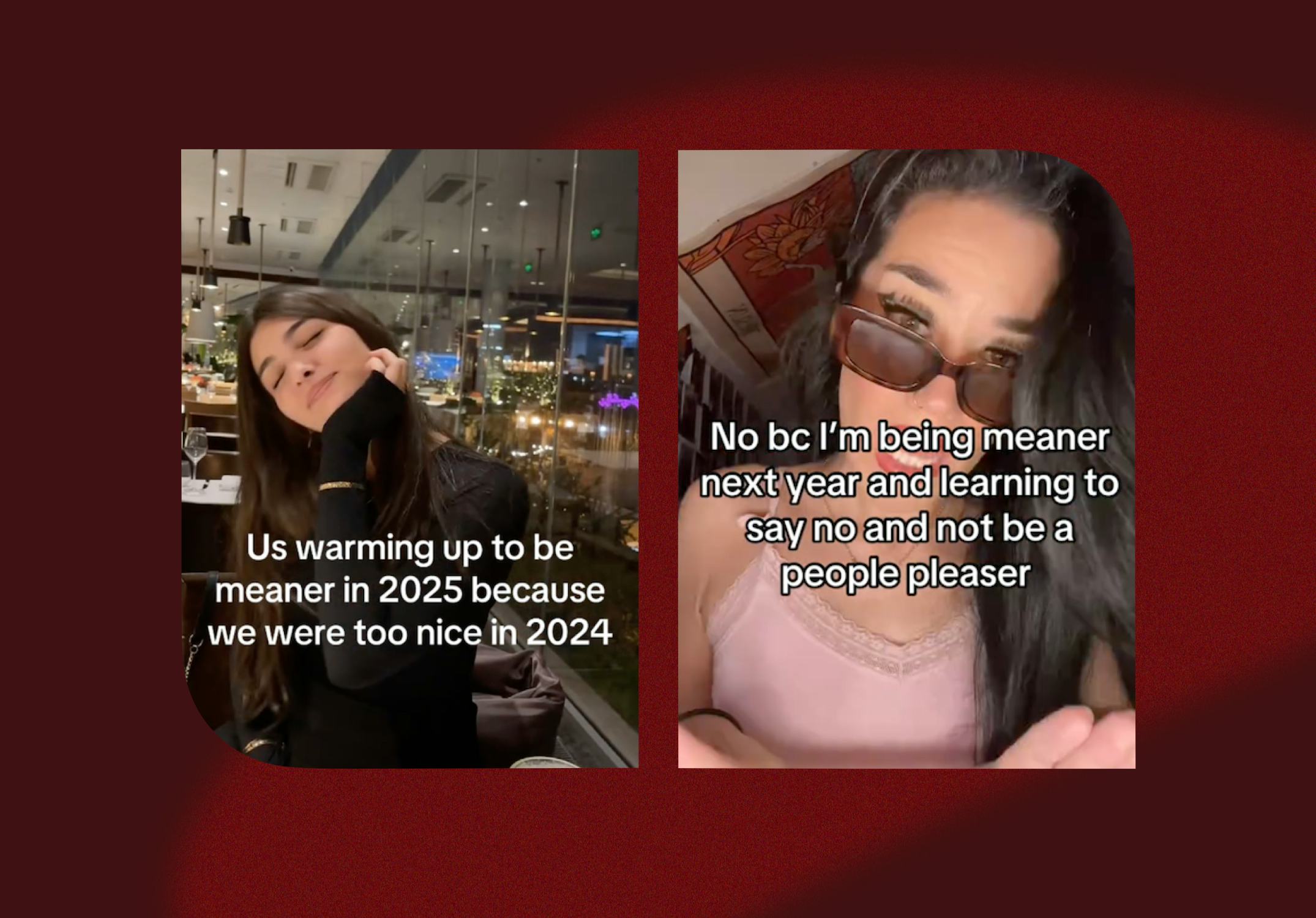 On TikTok, women are vowing to be meaner in 2025.
