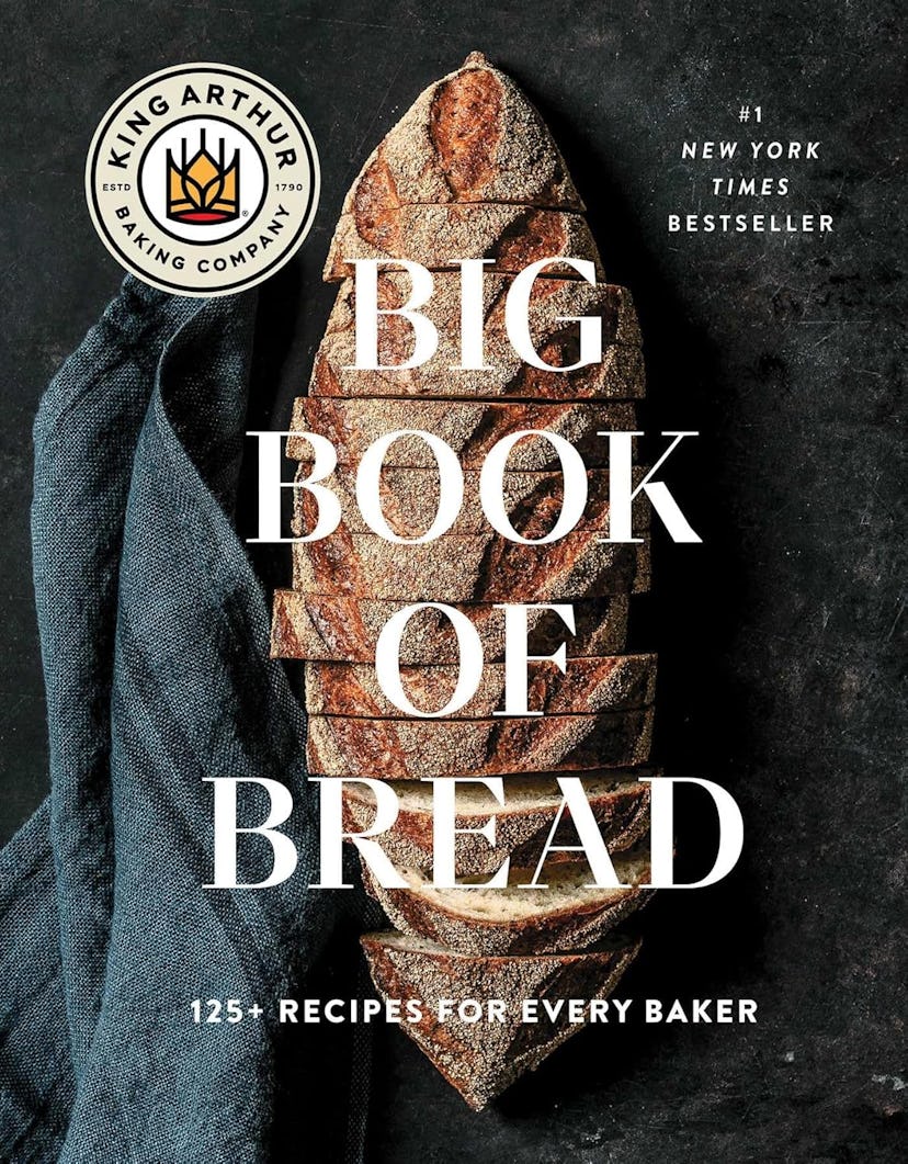 The King Arthur Baking Company 'Big Book of Bread'