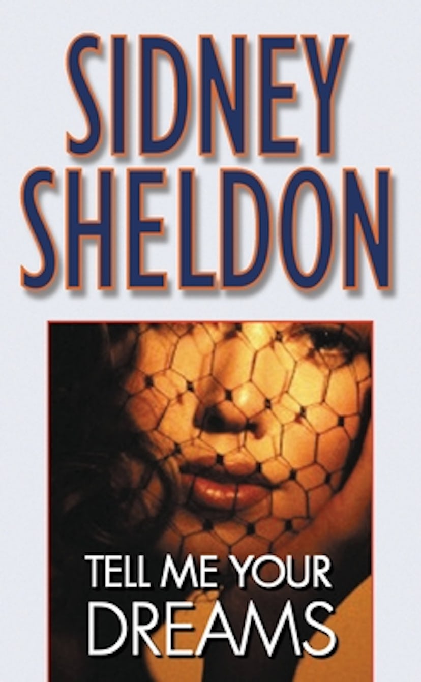 'Tell Me Your Dreams' by Sidney Sheldon