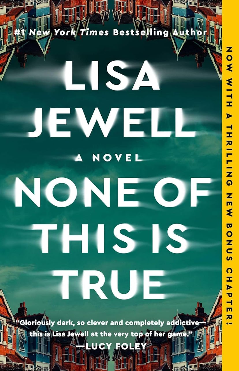 'None of This Is True' by Lisa Jewell