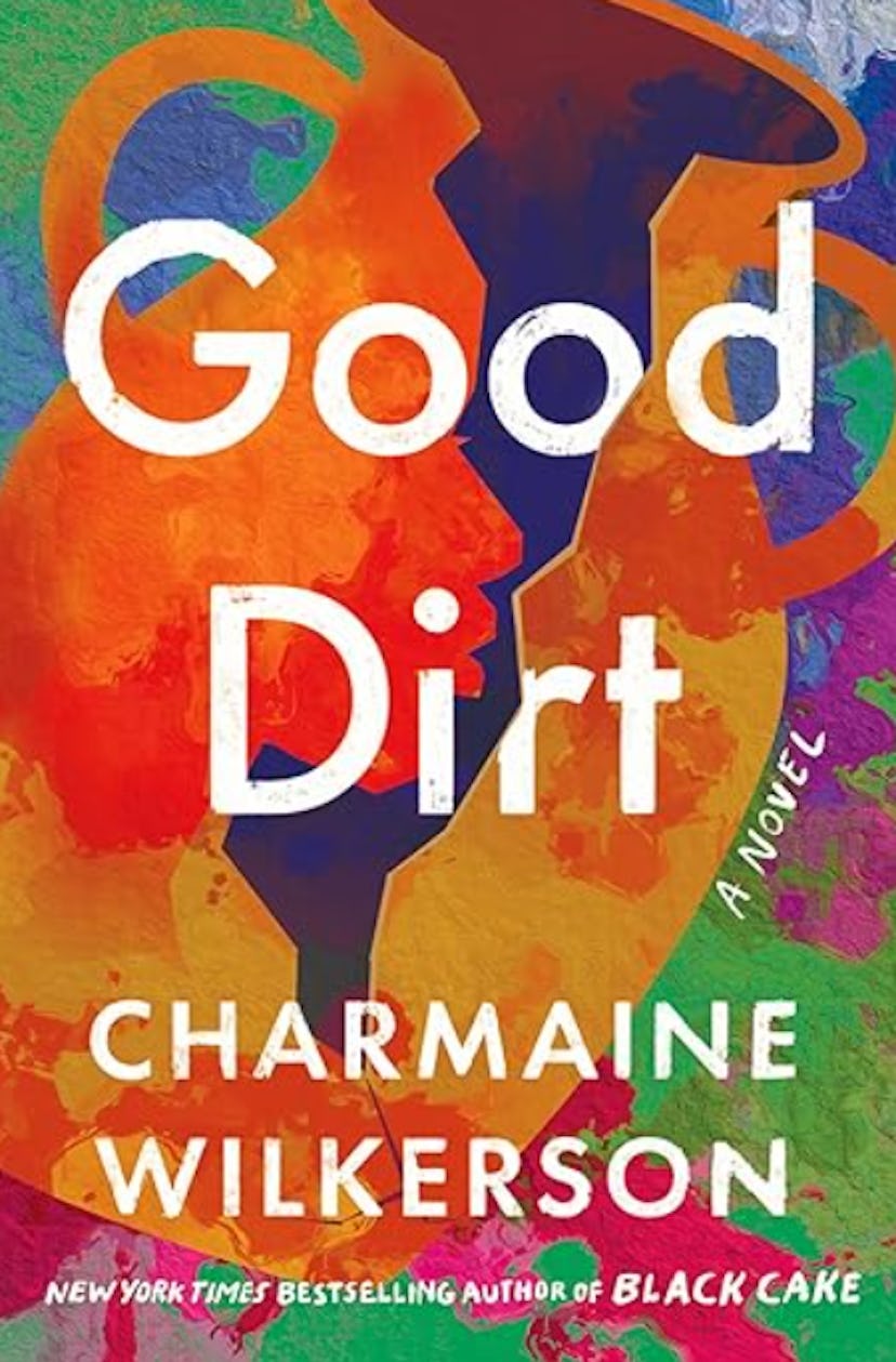 'Good Dirt' by Charmaine Wilkerson